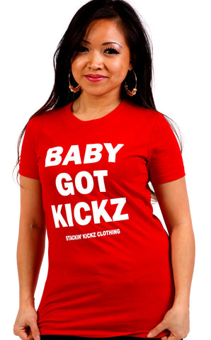 BABY GOT KICKZ